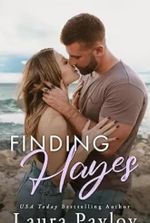 Finding Hayes: A Small Town, Marriage of Convenience Romance (Magnolia Falls Series Book 5)